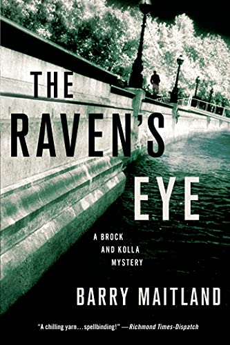 Imagen de archivo de The Raven's Eye: A Brock and Kolla Mystery (Brock and Kolla Mysteries) a la venta por SecondSale