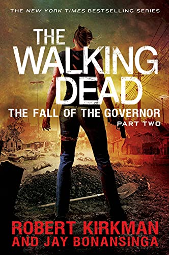 9781250054708: Walking Dead: The Fall of the Governor: Part Two