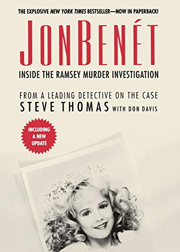 Beispielbild fr JonBenet: Inside the Ramsey Murder Investigation zum Verkauf von BooksRun