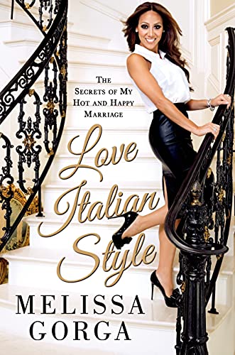 Beispielbild fr Love Italian Style: The Secrets of My Hot and Happy Marriage zum Verkauf von WorldofBooks