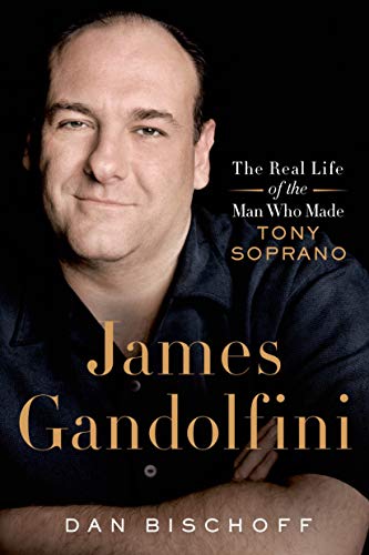 9781250054968: James Gandolfini: The Real Life of the Man Who Made Tony Soprano