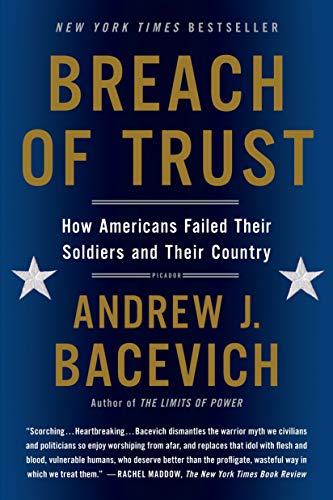 Stock image for Breach of Trust : How Americans Failed Their Soldiers and Their Country for sale by Better World Books