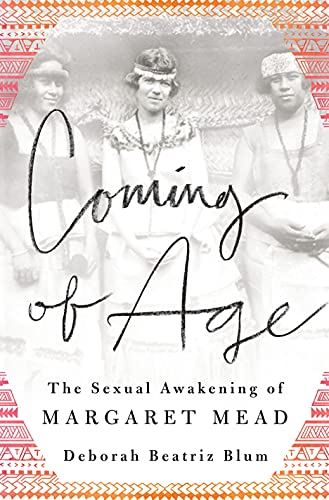 Beispielbild fr Coming of Age : The Sexual Awakening of Margaret Mead zum Verkauf von Better World Books