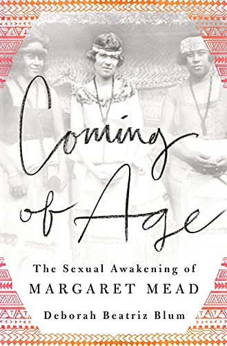 Stock image for Coming of Age : The Sexual Awakening of Margaret Mead for sale by Better World Books