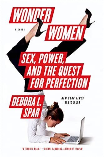 Stock image for Wonder Women: Sex, Power, and the Quest for Perfection for sale by SecondSale