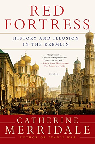 Beispielbild fr Red Fortress : History and Illusion in the Kremlin zum Verkauf von Better World Books