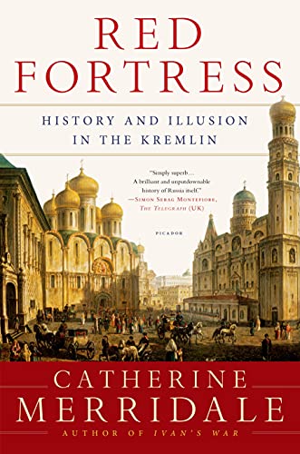 9781250056146: Red Fortress: History and Illusion in the Kremlin