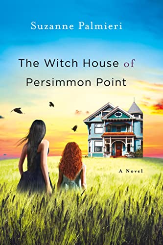 Beispielbild fr The Witch House of Persimmon Point : A Novel zum Verkauf von Better World Books