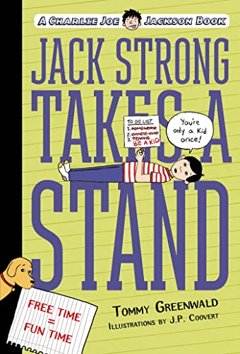 Stock image for Jack Strong Takes a Stand: A Charlie Joe Jackson Book (Charlie Joe Jackson Series) for sale by Gulf Coast Books