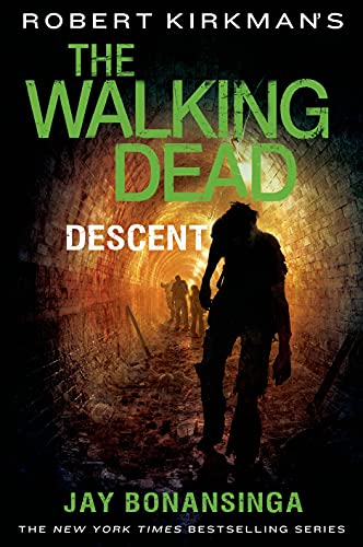 9781250057174: The Descent (The Walking Dead, 5)