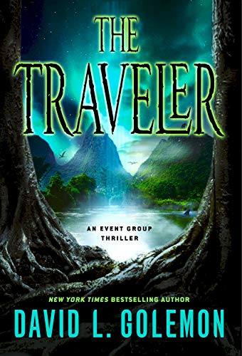 Beispielbild fr The Traveler : An Event Group Thriller zum Verkauf von Better World Books