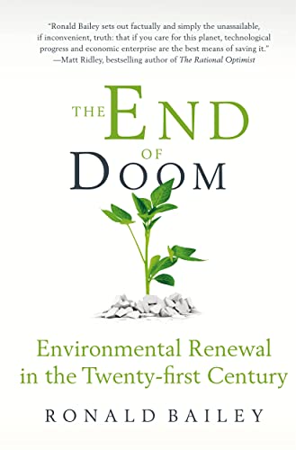 Beispielbild fr The End of Doom: Environmental Renewal in the Twenty-first Century zum Verkauf von SecondSale