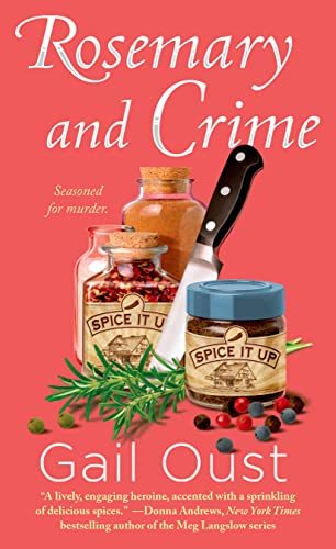 Beispielbild fr Rosemary and Crime: A Spice Shop Mystery (Spice Shop Mystery Series) zum Verkauf von Wonder Book