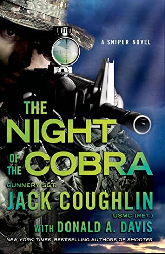 Beispielbild fr Night of the Cobra: A Sniper Novel (Kyle Swanson Sniper Novels) zum Verkauf von New Legacy Books