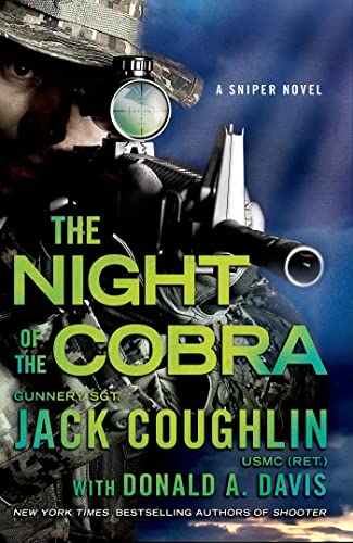 Stock image for Night of the Cobra: A Sniper Novel (Kyle Swanson Sniper Novels) for sale by Idaho Youth Ranch Books