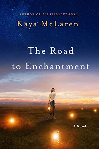 Imagen de archivo de The Road to Enchantment: A Novel a la venta por SecondSale