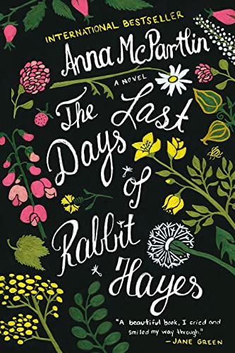 Beispielbild fr The Last Days of Rabbit Hayes zum Verkauf von Better World Books: West