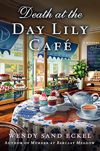 Beispielbild fr Death at the Day Lily Cafe : A Mystery zum Verkauf von Better World Books