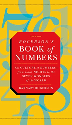 Beispielbild fr Rogerson's Book of Numbers : The Culture of Numbers---From 1,001 Nights to the Seven Wonders of the World zum Verkauf von Better World Books