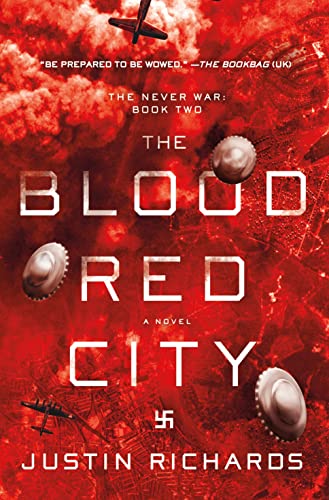 9781250059215: The Blood Red City (Never War)