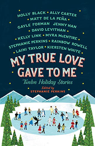 Beispielbild fr My True Love Gave to Me: Twelve Holiday Stories zum Verkauf von Once Upon A Time Books