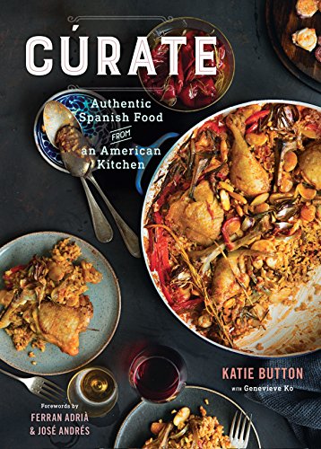 Stock image for Cúrate: Authentic Spanish Food from an American Kitchen for sale by ThriftBooks-Phoenix