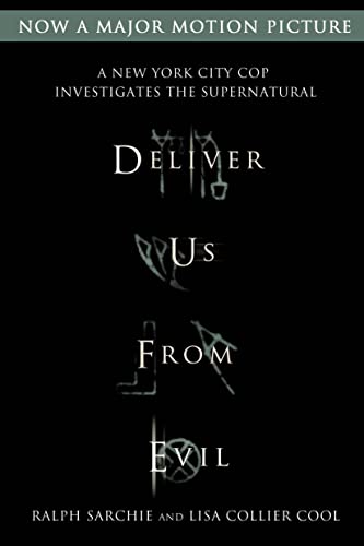 9781250059499: Deliver Us from Evil: A New York City Cop Investigates the Supern