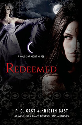 9781250059529: Redeemed: A House of Night Novel