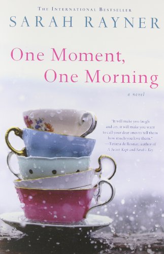 Beispielbild fr One Moment, One Morning: A Novel zum Verkauf von Wonder Book