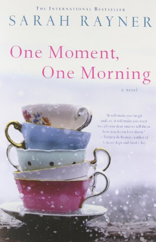 9781250059840: One Moment, One Morning