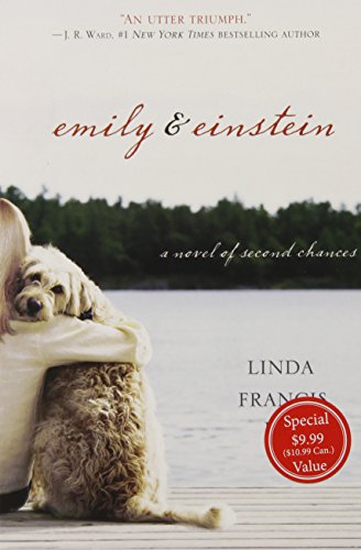 Beispielbild fr Emily & Einstein: A Novel of Second Chances zum Verkauf von Wonder Book