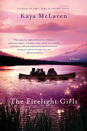 Stock image for The Firelight Girls: A Novel for sale by More Than Words