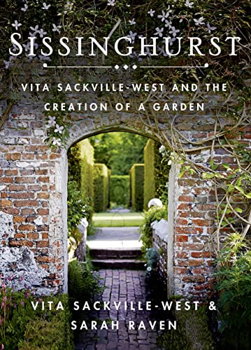 Imagen de archivo de Sissinghurst: Vita Sackville-West and the Creation of a Garden a la venta por Books Unplugged