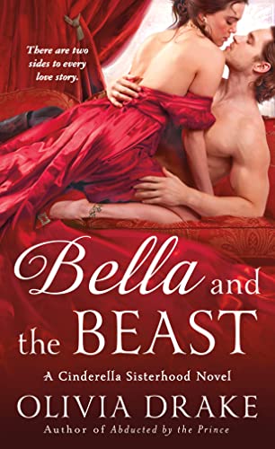 Beispielbild fr Bella and the Beast: A Cinderella Sisterhood Novel (Cinderella Sisterhood Series) zum Verkauf von SecondSale