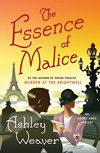 Stock image for The Essence of Malice : An Amory Ames Mystery for sale by Better World Books