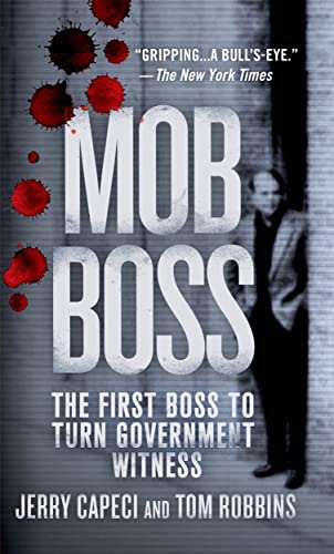 Beispielbild fr Mob Boss : The First Boss to Turn Government Witness zum Verkauf von Better World Books