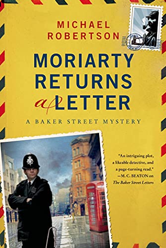 9781250060969: MORIARTY RETURNS A LETTER: A Baker Street Mystery: 4 (The Baker Street Letters, 4)