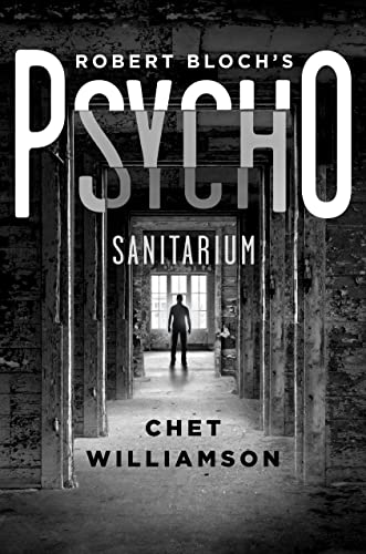 Imagen de archivo de Robert Bloch's Psycho: Sanitarium a la venta por ThriftBooks-Atlanta