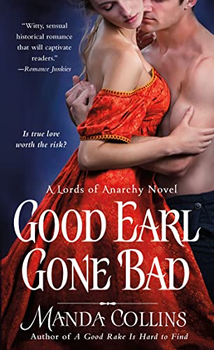 9781250061072: Good Earl Gone Bad (Lords of Anarchy)