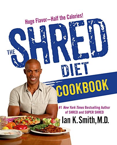 9781250061218: The Shred Diet Cookbook: Huge Flavors - Half the Calories