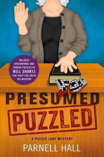 Beispielbild fr Presumed Puzzled : A Puzzle Lady Mystery zum Verkauf von Better World Books