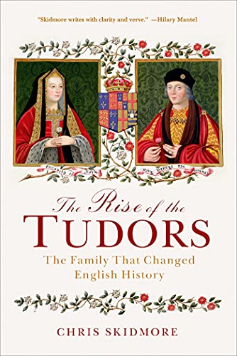 Beispielbild fr The Rise of the Tudors : The Family That Changed English History zum Verkauf von Better World Books