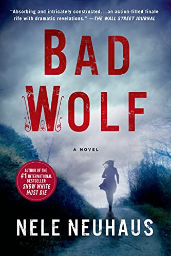 Imagen de archivo de Bad Wolf: A Novel (Pia Kirchhoff and Oliver von Bodenstein) a la venta por SecondSale