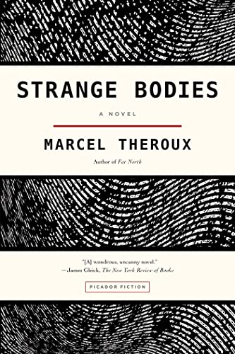 Stock image for Strange Bodies: A Novel for sale by HPB-Emerald