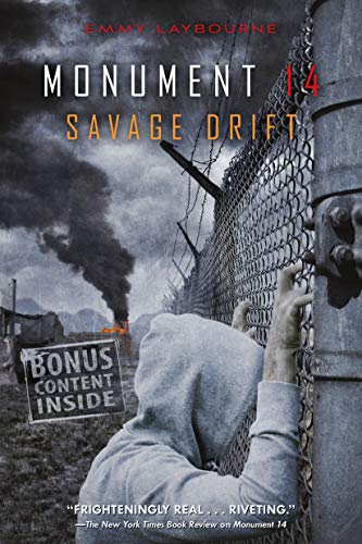 Savage Drift (Monument 14: Book 3)