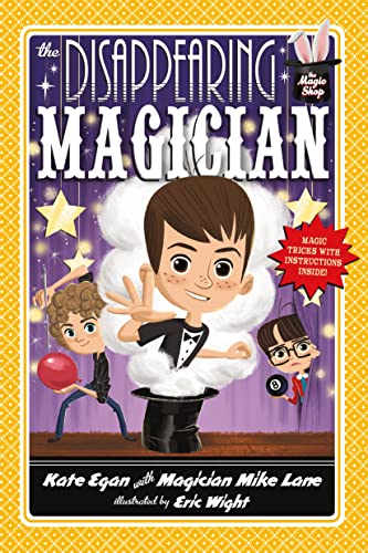 9781250063229: The Disappearing Magician: 4 (Magic Shop)