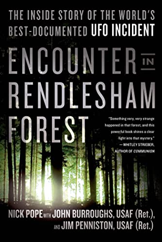 Beispielbild fr Encounter in Rendlesham Forest: The Inside Story of the World's Best-Documented UFO Incident zum Verkauf von HPB-Diamond