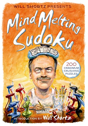 Stock image for Will Shortz Presents Mind-Melting Sudoku for sale by Blackwell's