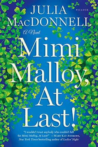 Imagen de archivo de Mimi Malloy, At Last!: A Novel a la venta por SecondSale