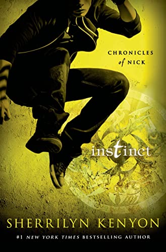 9781250063861: Instinct: Chronicles of Nick: 6